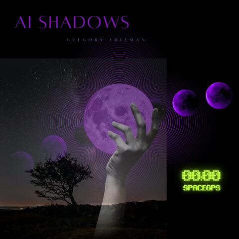 AI Shadows