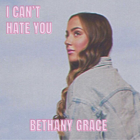 I Can't Hate You