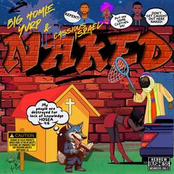 NAKED (feat. CASSIOUS ISRAEL)