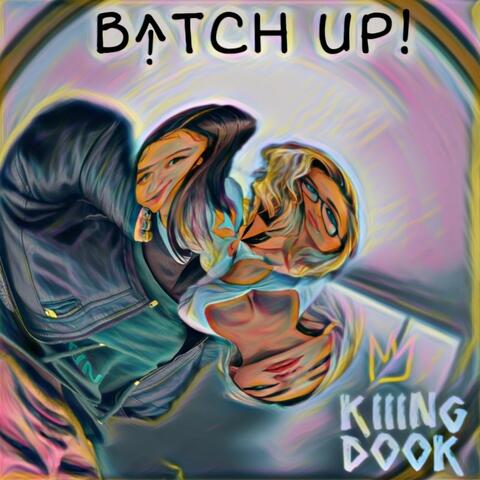 Bitch Up