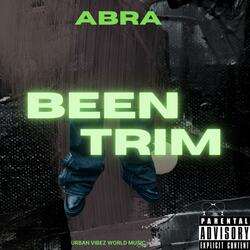 Been Trim