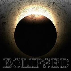 Eclipsed