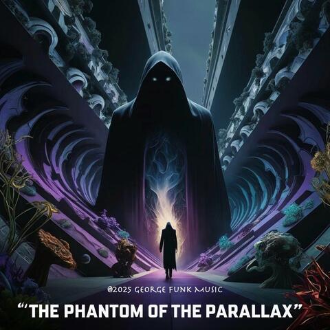 The Phantom of the Parallax