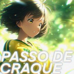 PASSO DE CRAQUE (SLOWED)
