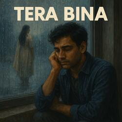 TERA BINA