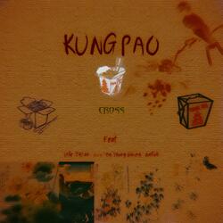 Kung PAO (feat. Vibe Tyson, Young Wavey & NoFuk)