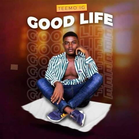 Good Life