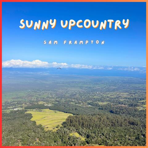 Sunny Upcountry