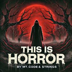 This Is Horror