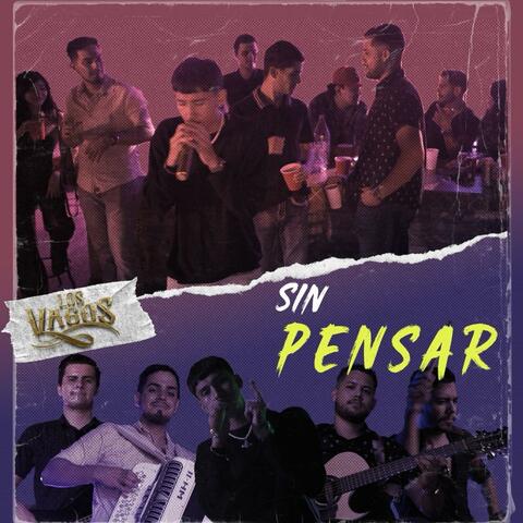 Sin Pensar