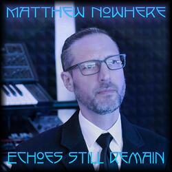 Echoes Still Remain