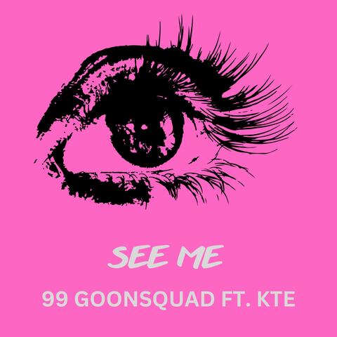 See Me (feat. KTE)