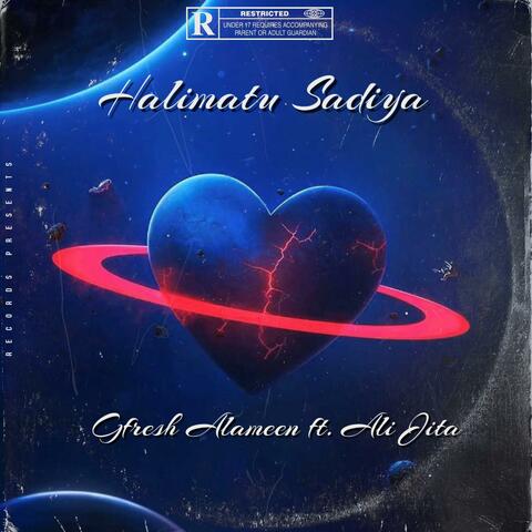 Halimatu Sadiya (feat. Ali Jita)