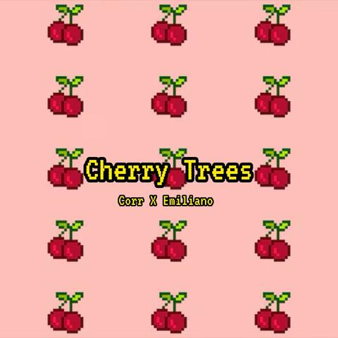 Cherry trees (feat. Emiliano)