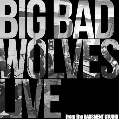 Big Bad Wolves (feat. Moo) [Live]