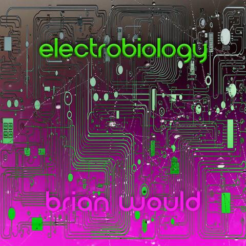 ELECTROBIOLOGY