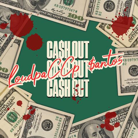 CA$h OUT (feat. SANTOS)