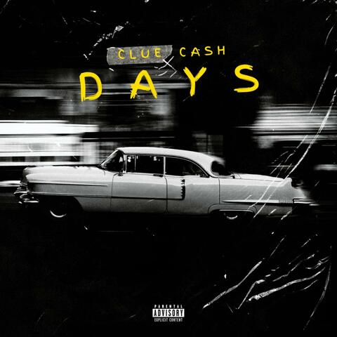 Days (feat. Cash)