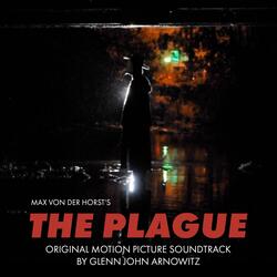 The Plague (Original Motion Picture Soundtrack) (Edit Version)