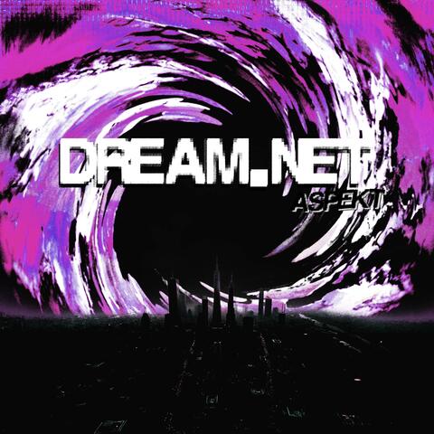 Dream.Net