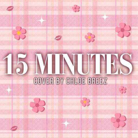 15 Minutes