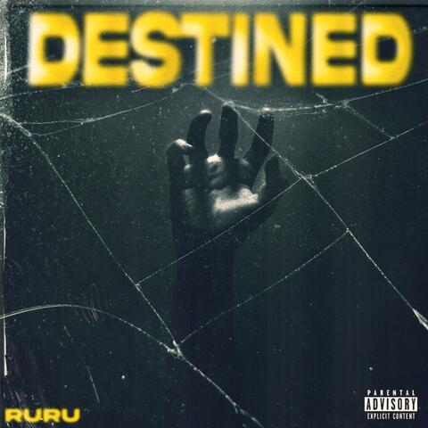 Destined The EP