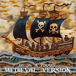 Pirates of the Caribbean - He's a Pirate (MEDIEVAL VERSION)