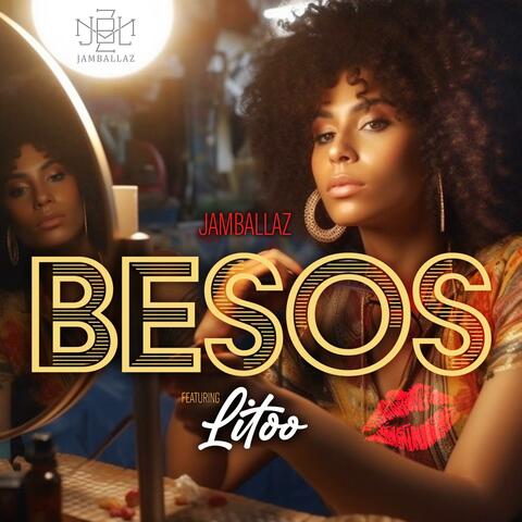 Besos (feat. LiToo)