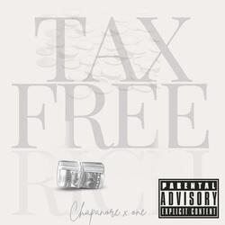 Tax Free (feat. One)