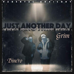 Just another day (feat. DatBoiDinero)