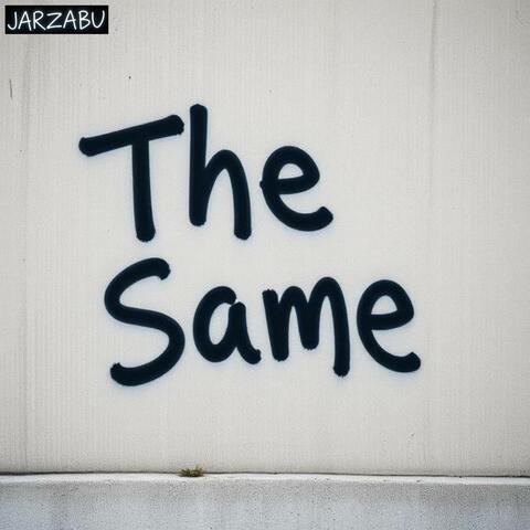 The Same