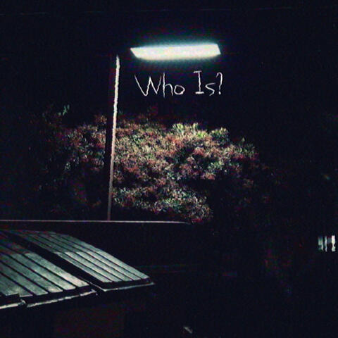 Who Is?
