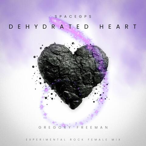 Dehydrated Heart Female Mix