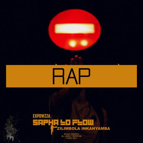 Sapha Lo Flow (feat. Zilimbola Inkanyamba)