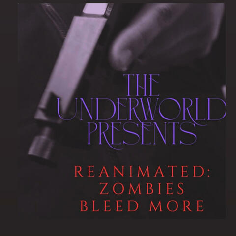 Reanimated: Zombies Bleed More