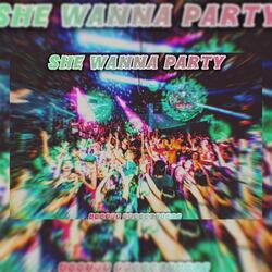 Zootey- She Wanna Party