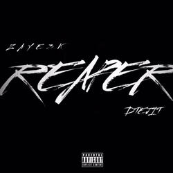 Reaper (feat. Zaye3k)