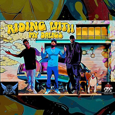 Riding With My Dawgs (feat. Smooth Dee & Phillip T)