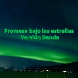 Promesa bajo las estrellas