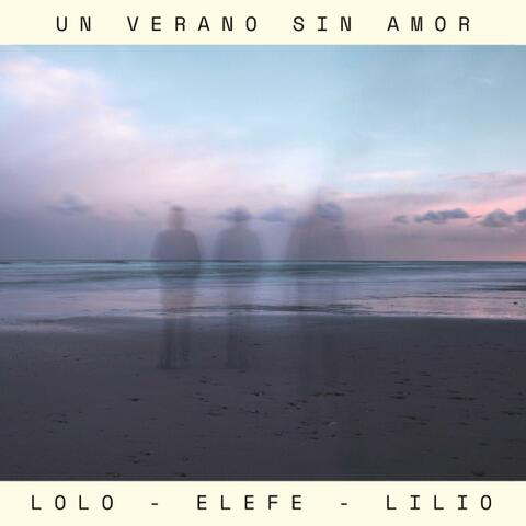 Un verano sin amor (feat. ELEFE & Lilio!)