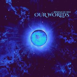 Our Worlds