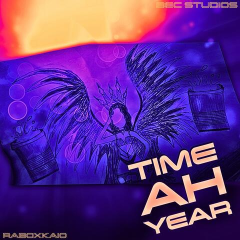 Time Ah Year