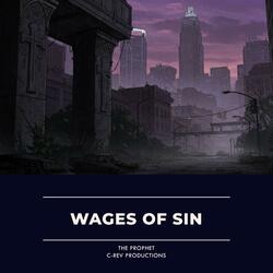 Wages of Sin (feat. The Prophet)
