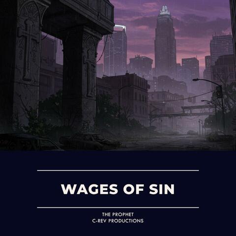 Wages of Sin (feat. The Prophet)