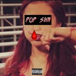 pop shii