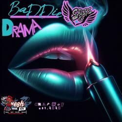 Baddie Drama