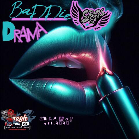 Baddie Drama