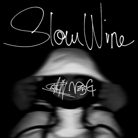 SLOW WINE