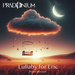 Lullaby for Eric