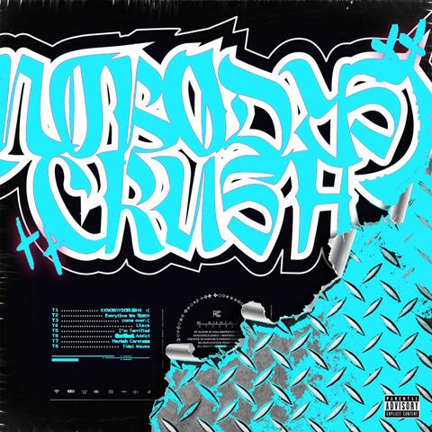 NOBODYSCRUSH (feat. xXNOBODYSCRUSHXx) [EXPLICIT! HORRORMIX]